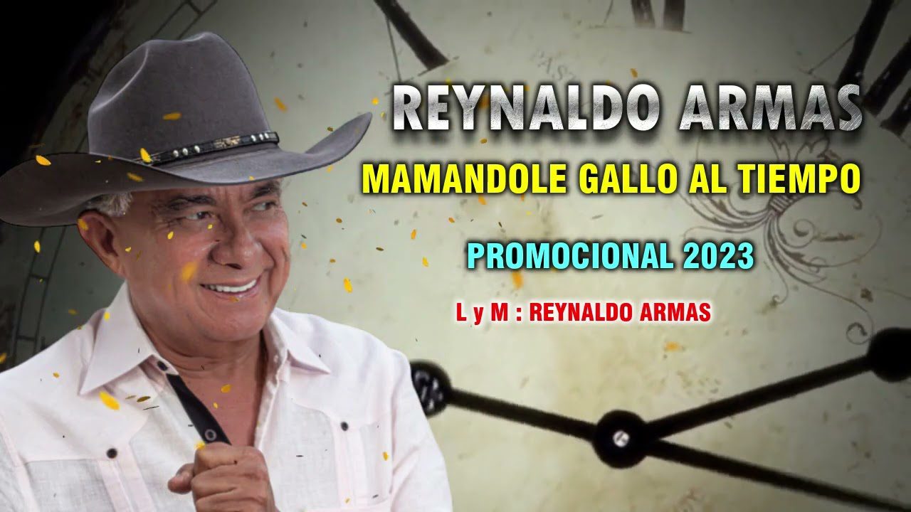 Reynaldo Armas - Mamándole Gallo al Tiempo.