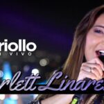 Criollo En Vivo - Scarlett Linares Scarlett Linares