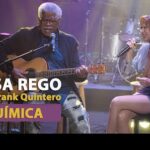 “Química“ - Elisa Rego junto Frank Quintero Elisa Rego junto a Frank Quintero